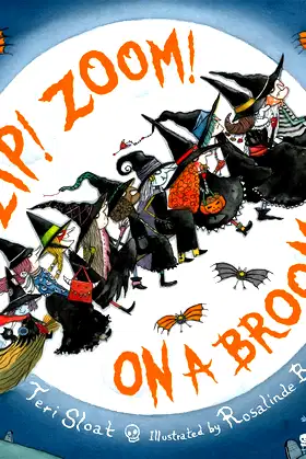 Zip! Zoom! On a Broom poster