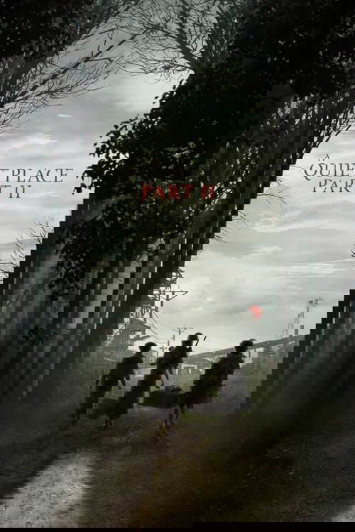 A Quiet Place Part II poster