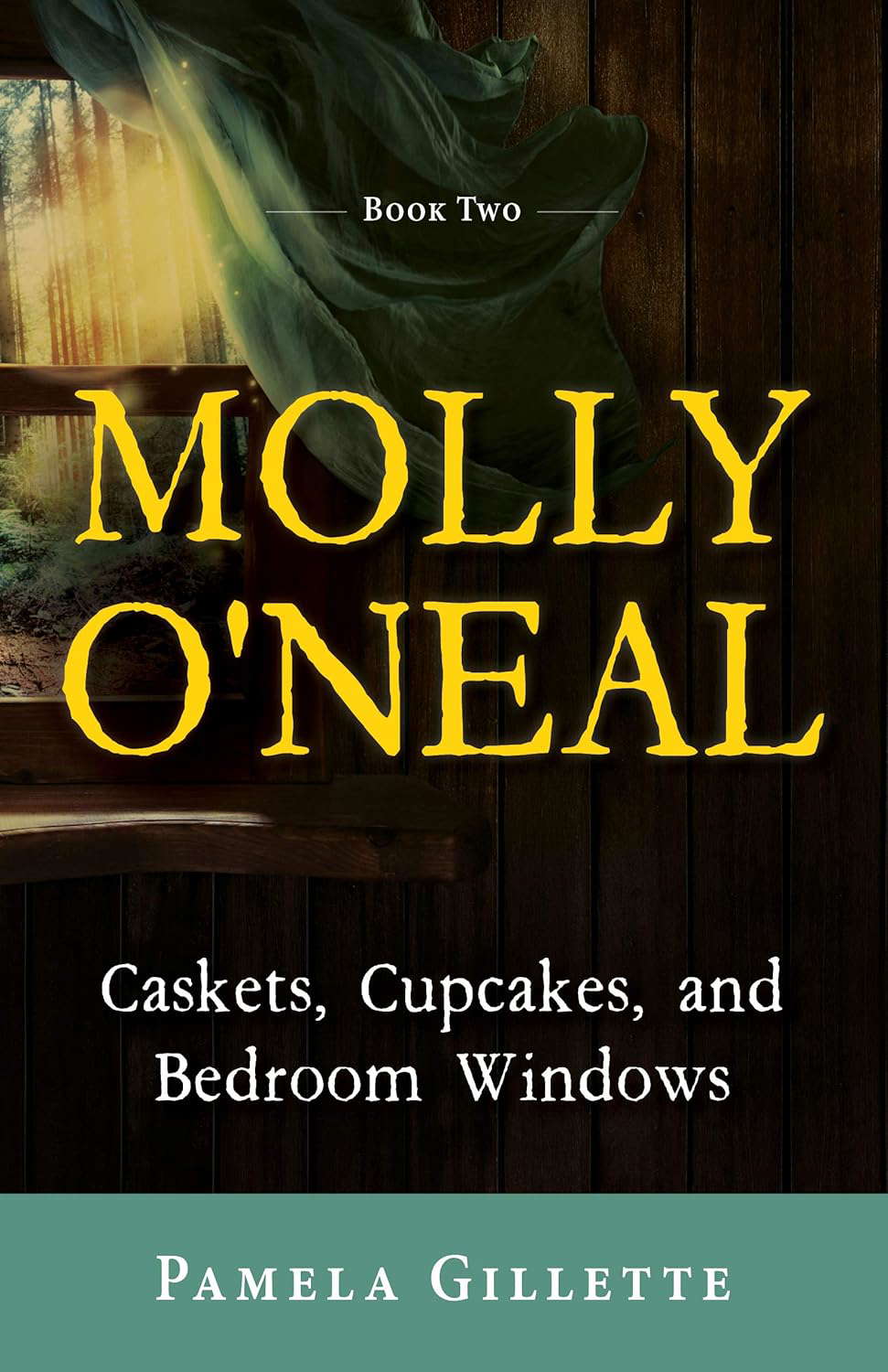 Molly O'Neal: Caskets, Cupcakes, and Bedroom Windows poster