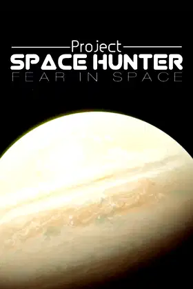 Project Space Hunter poster