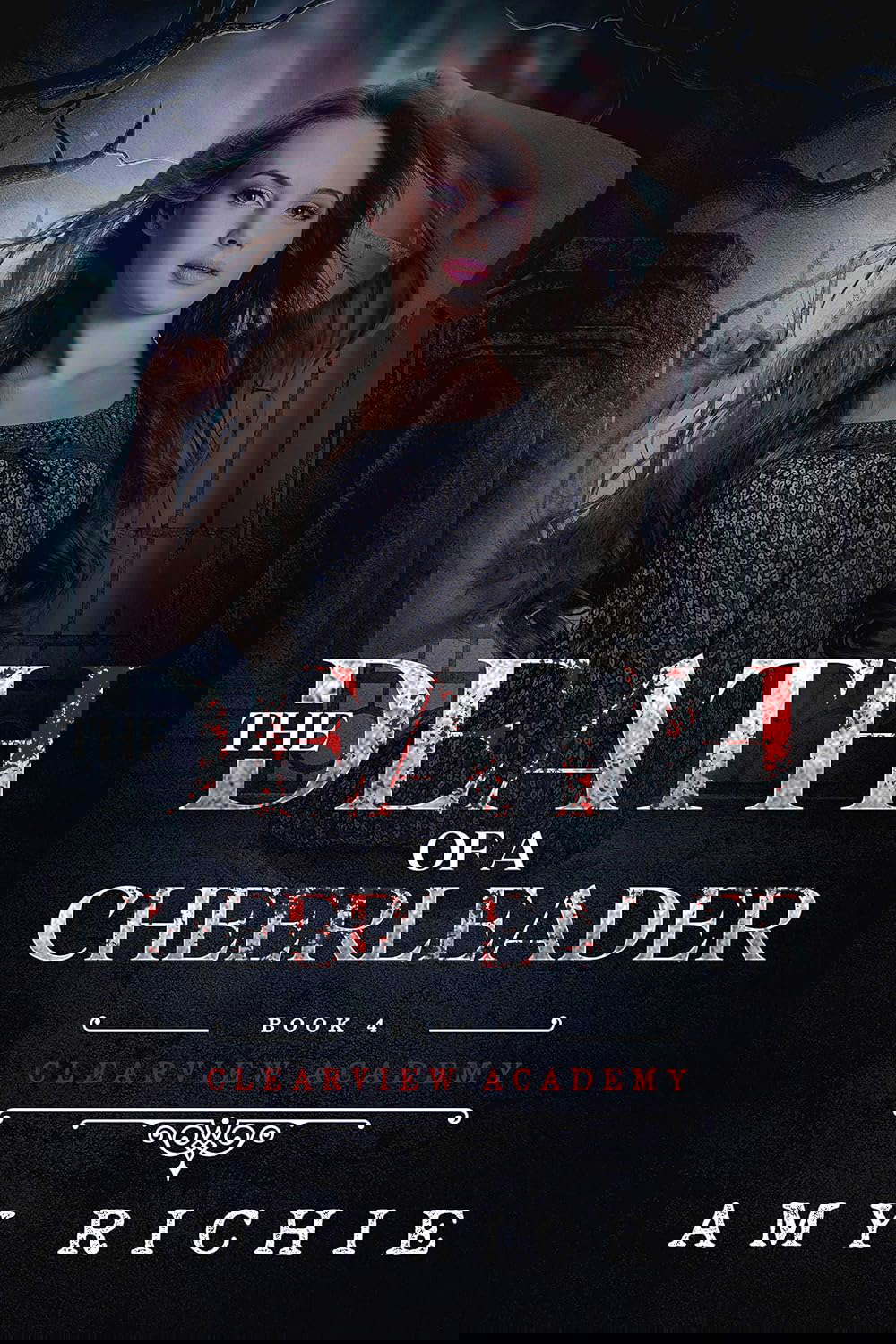 The Death of A Cheerleader (Clearview Academy Book 4) poster