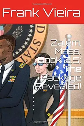 Zalem, Mass. Book 2.5: The Package Revealed! poster