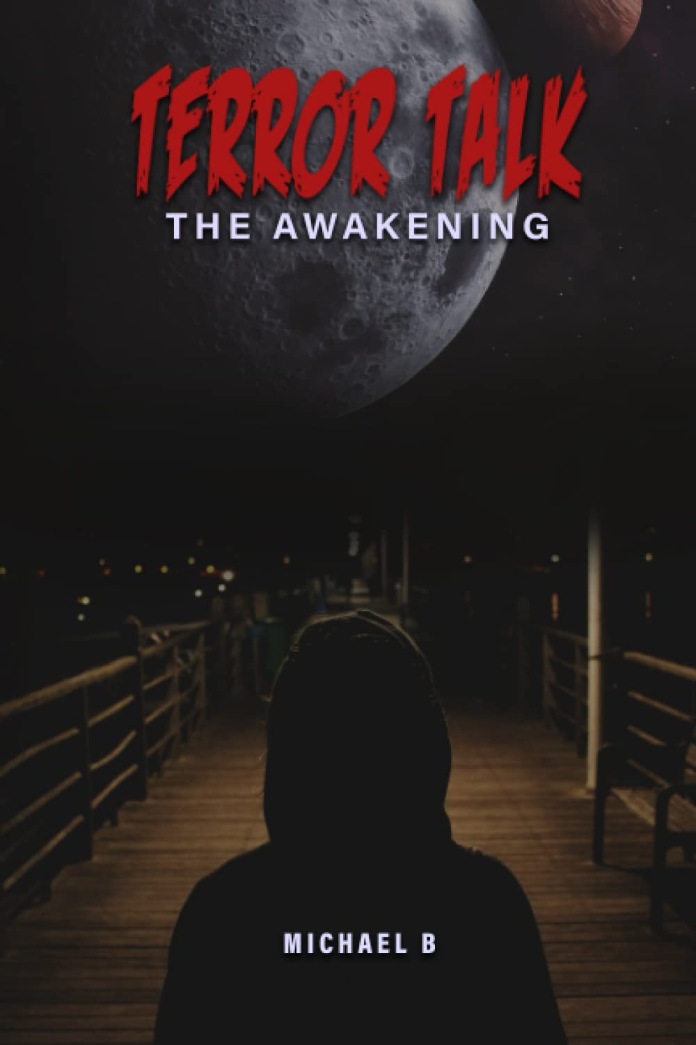 Terror Talk: The Awakening poster