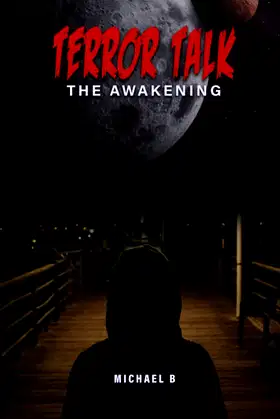 Terror Talk: The Awakening poster