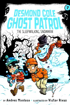 Sleepwalking Snowman (Desmond Cole Ghost Patrol, 7) poster