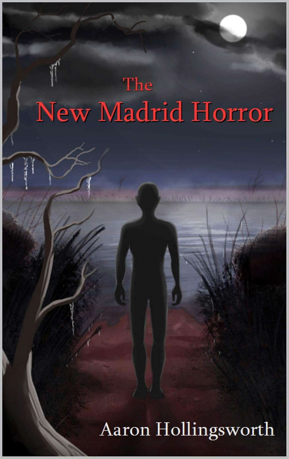 The New Madrid Horror (Steel Tale Series) poster
