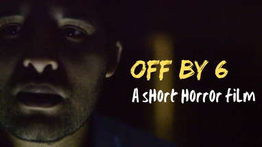 OFF BY 6 | Scary Short Horror Film poster