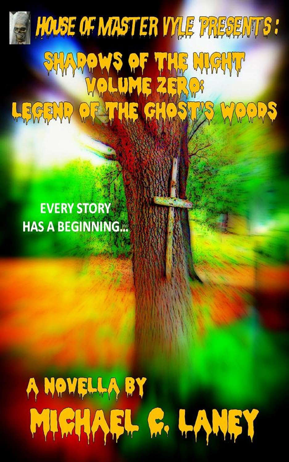 Legend of the Ghost's Woods: Shadows of the Night Volume Zero poster