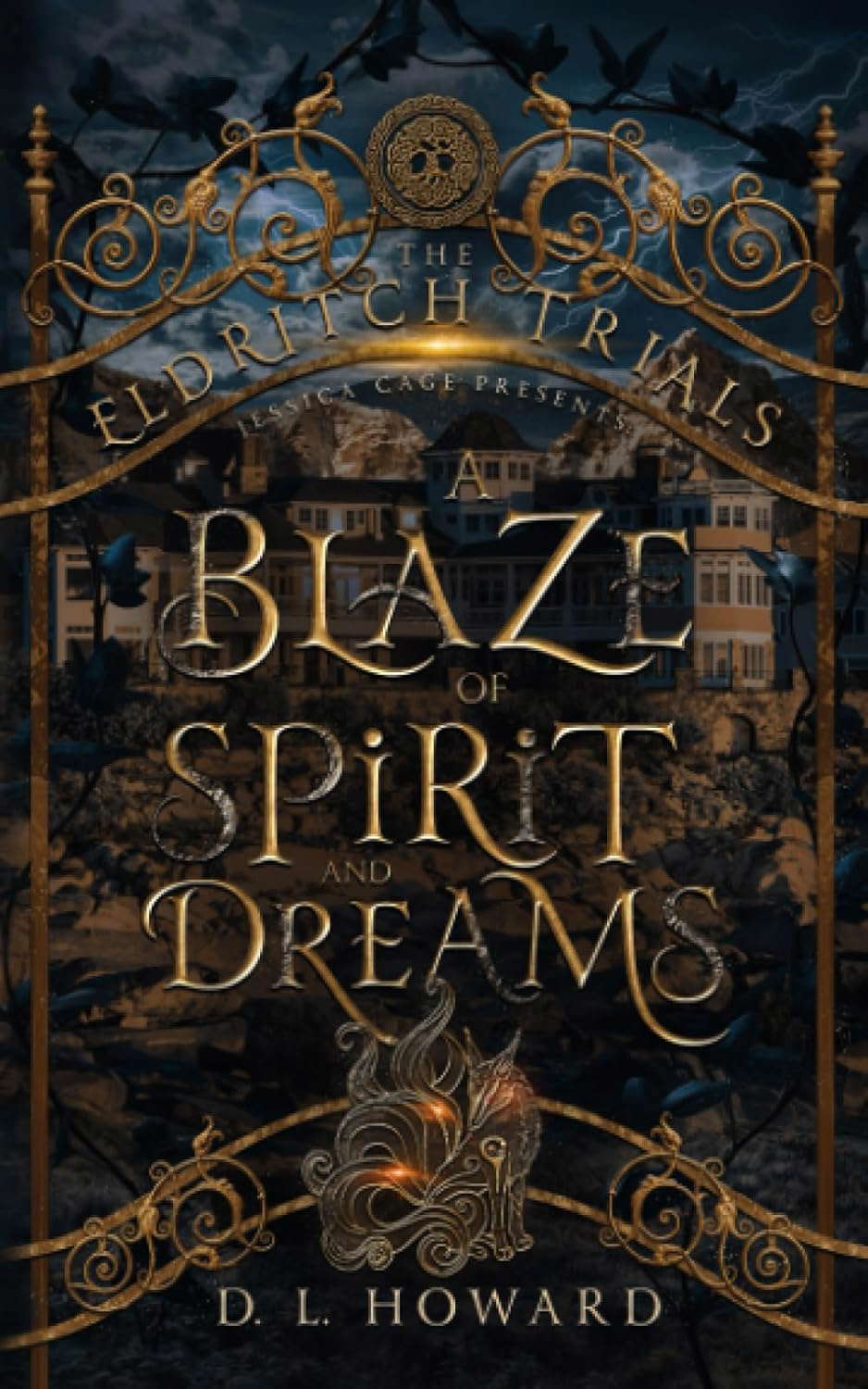 A Blaze of Spirit and Dreams poster