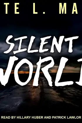 Silent World (The Broken World Series) poster