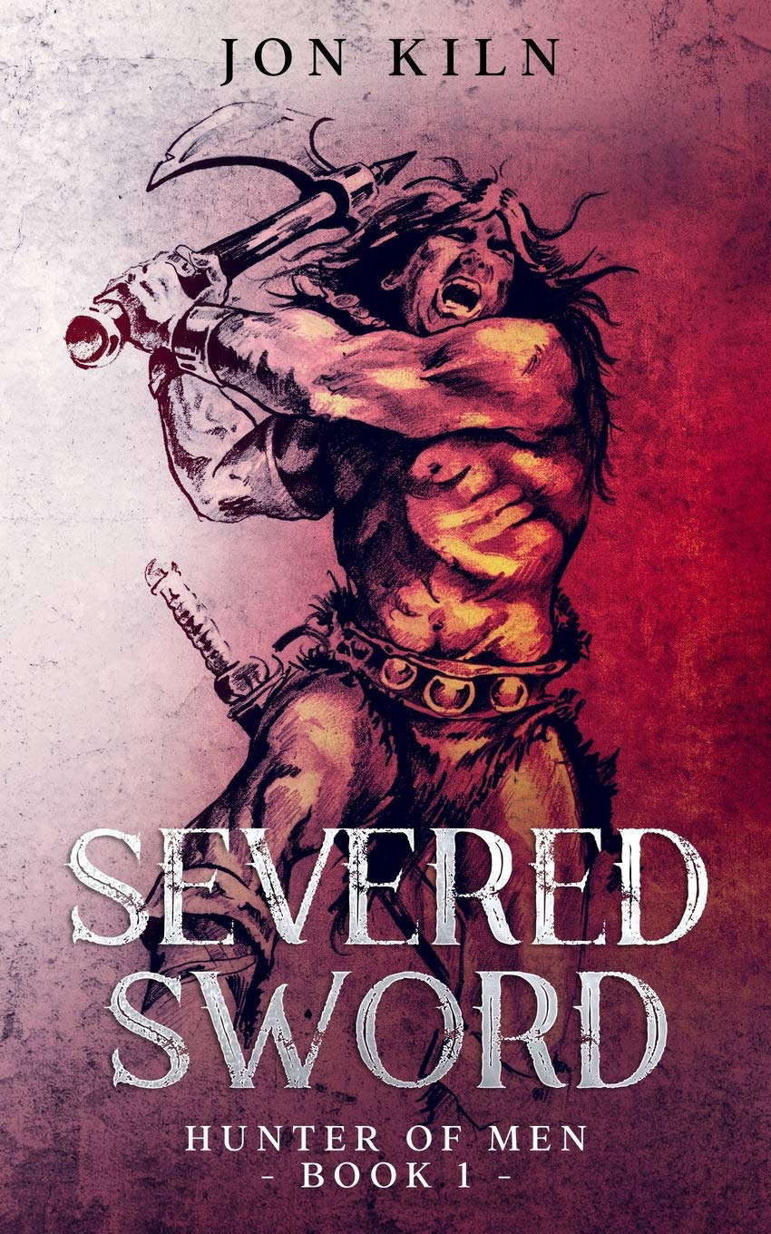 Severed Sword (Hunter of Men) poster