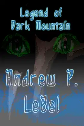 The Legend of Dark Mountain poster