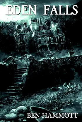 Eden Falls (The Ghost of Hellingast Asylum) poster