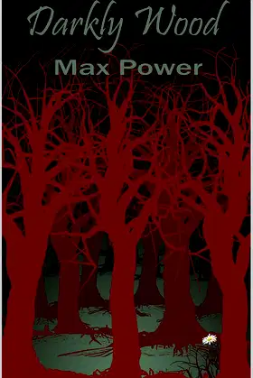 Darkly Wood poster