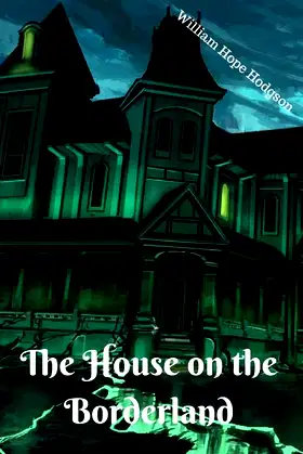 The House on the Borderland poster