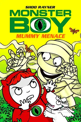 Mummy Menace (Monster Boy) poster