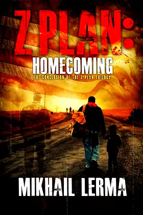 Z Plan: Homecoming (Z Plan Trilogy) poster
