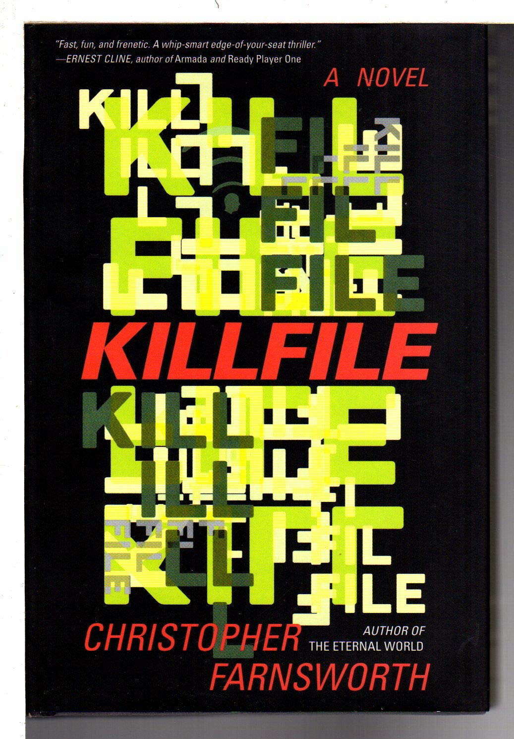 Killfile: A Novel poster