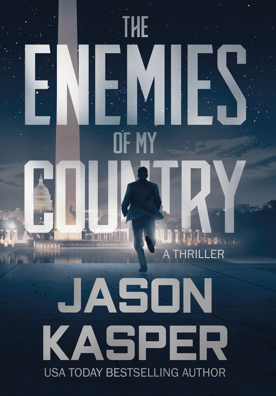 The Enemies of My Country: A David Rivers Thriller (Shadow Strike) poster