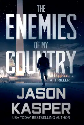 The Enemies of My Country: A David Rivers Thriller (Shadow Strike) poster