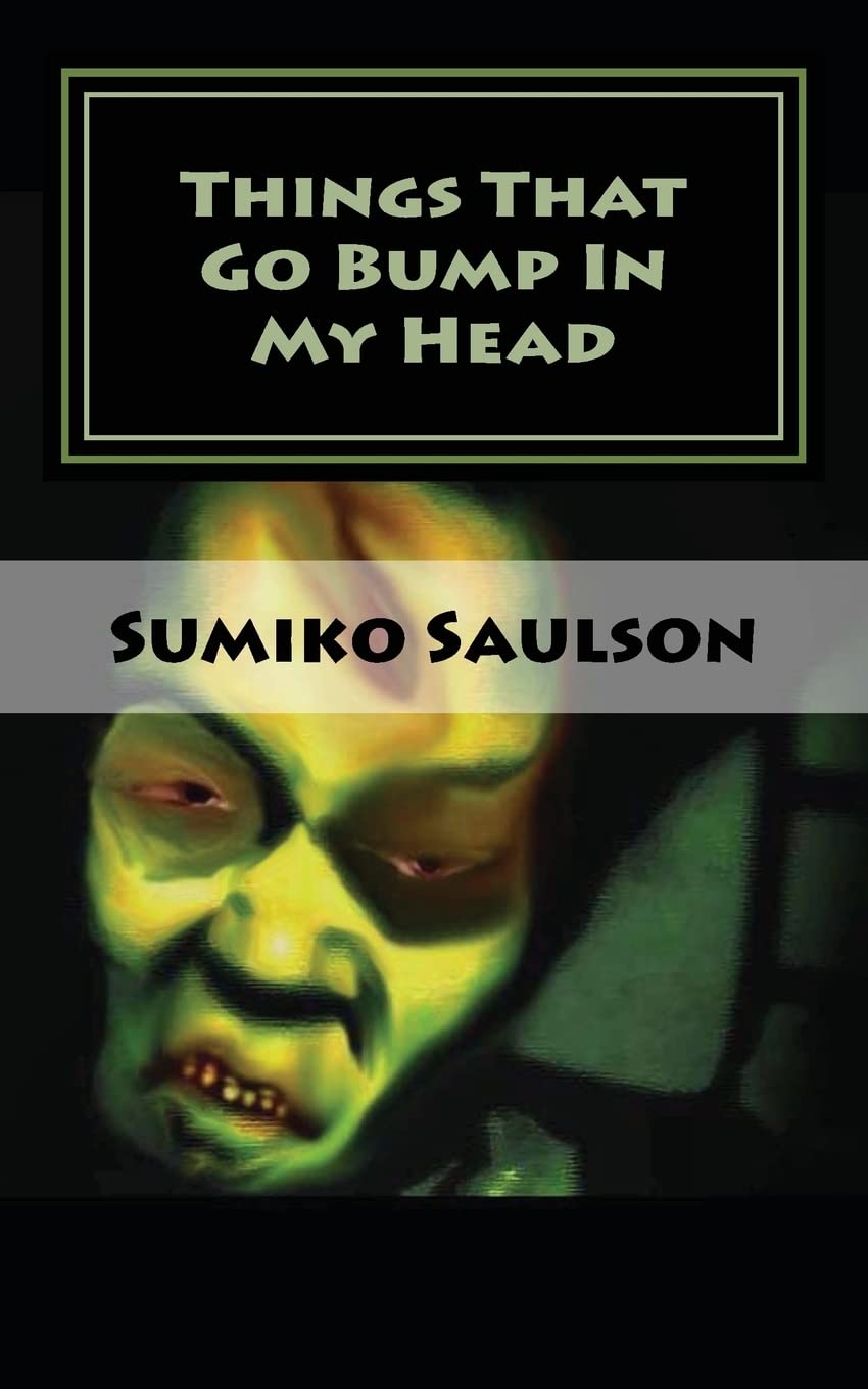 Things That Go Bump In My Head: A Book of Short Stories poster