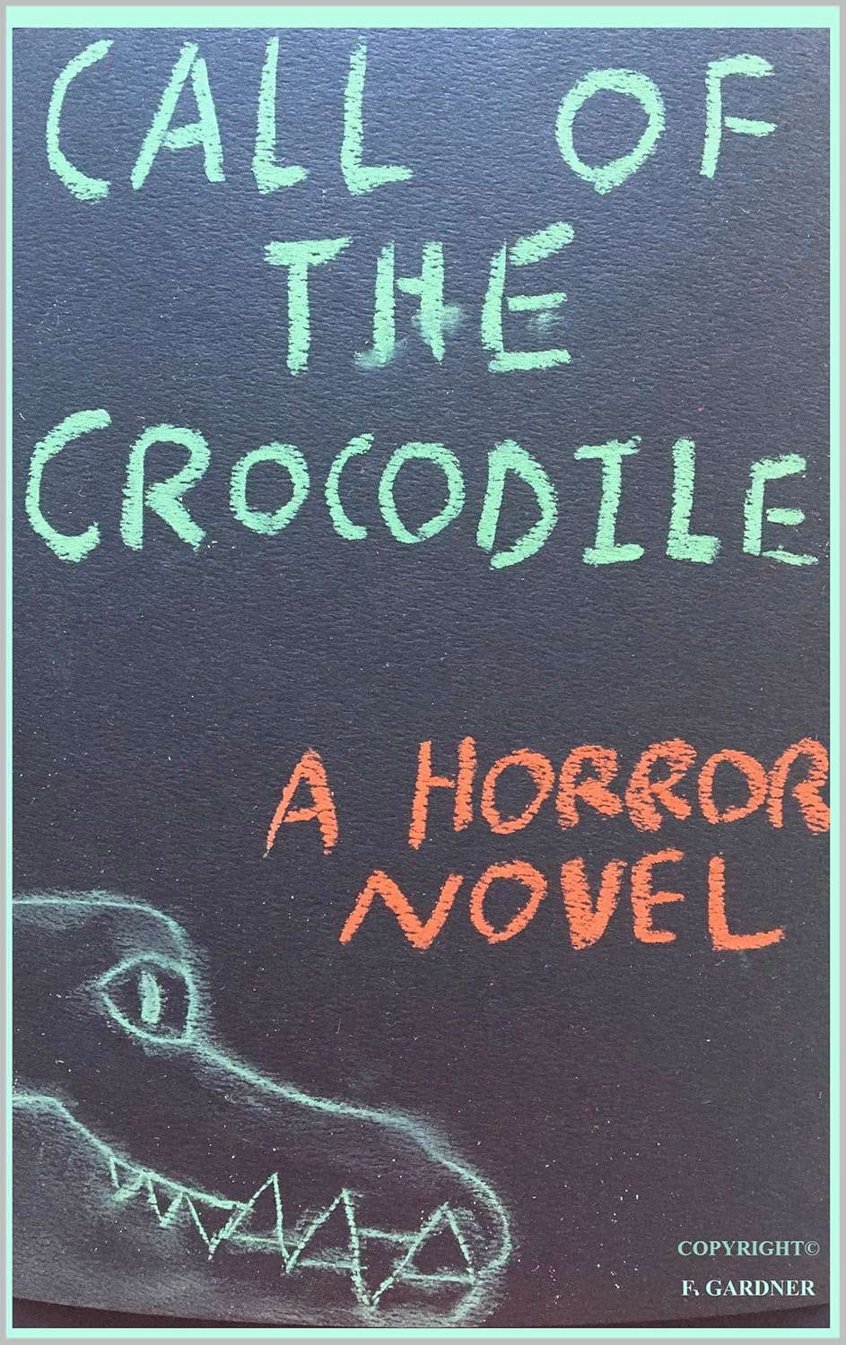 Call of the Crocodile (Horror's Call) poster