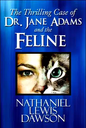 The Thrilling Case of Dr. Jane Adams and the Feline poster