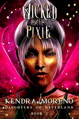 Wicked as a Pixie (Daughters of Neverland) poster