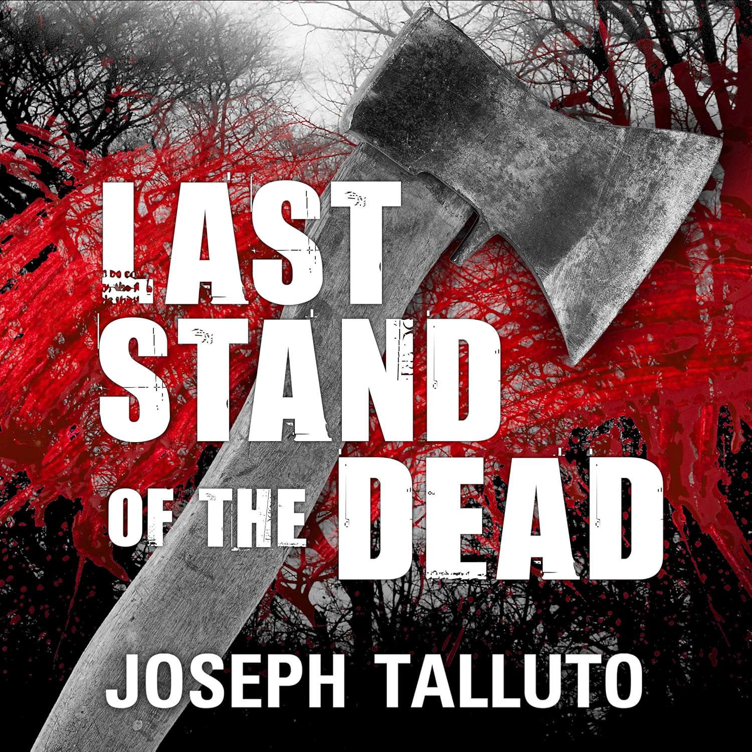 Last Stand of the Dead (The White Flag of The Dead Series) poster