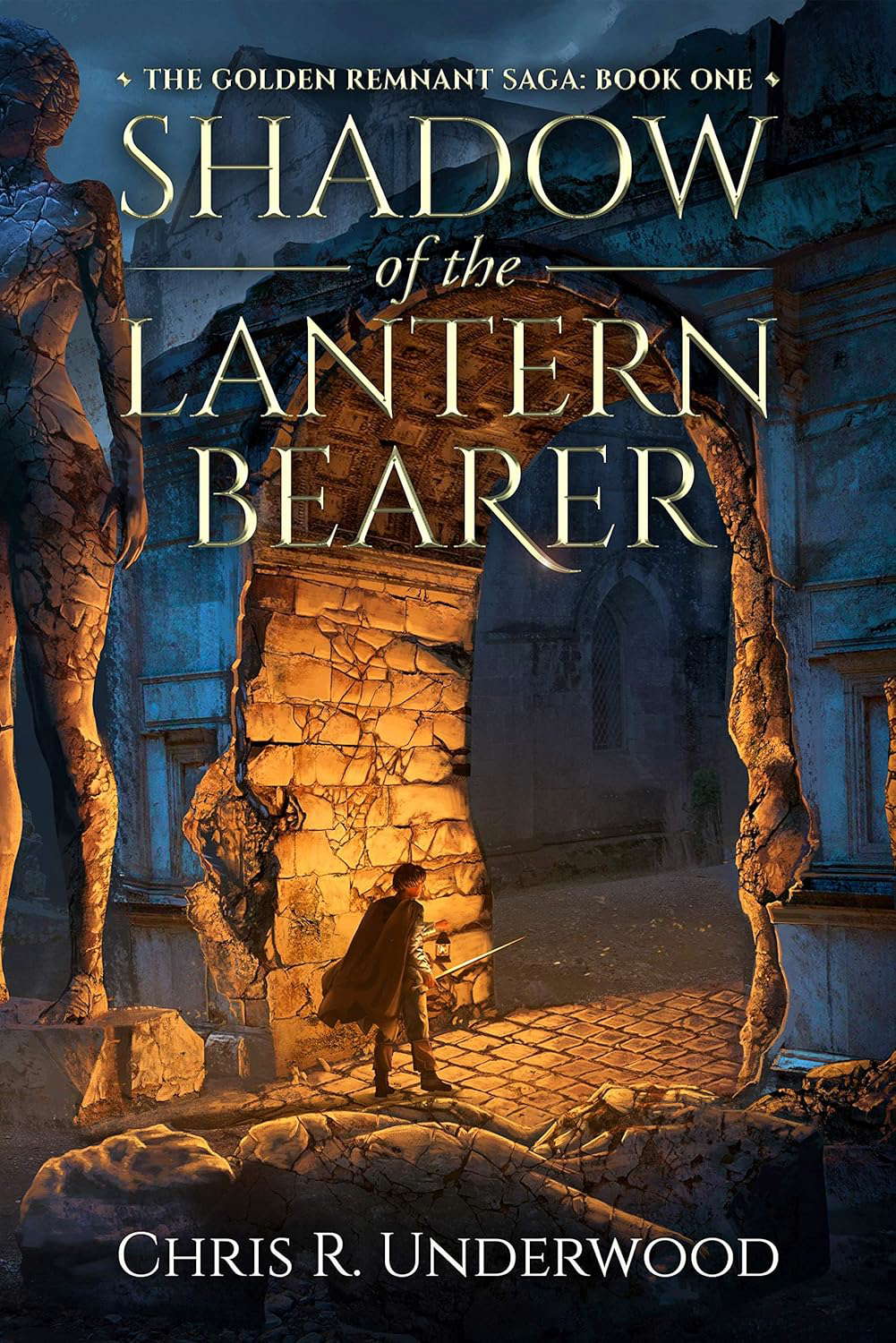 Shadow of the Lantern Bearer (The Golden Remnant Saga Book 1) poster