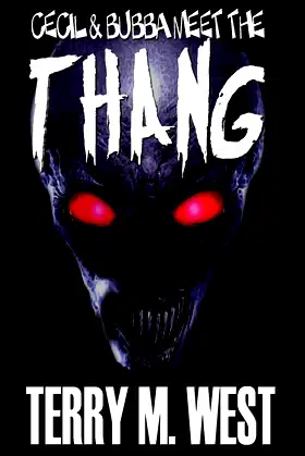 Cecil & Bubba meet the Thang poster