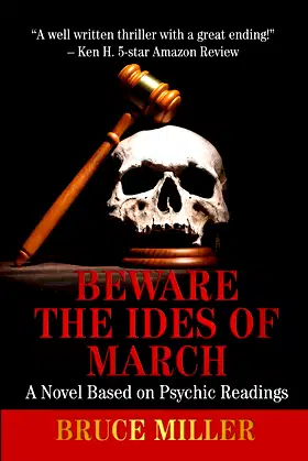 Beware the Ides of March: A Novel Based on Psychic Readings poster
