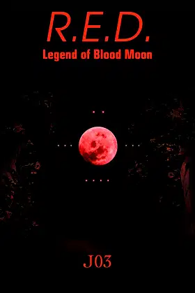 R.E.D.: Legend of Blood Moon poster