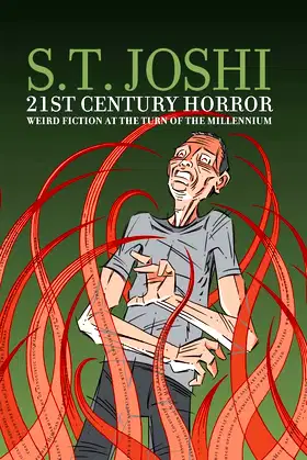 21st-Century Horror: Weird Fiction at the Turn of the Millennium poster
