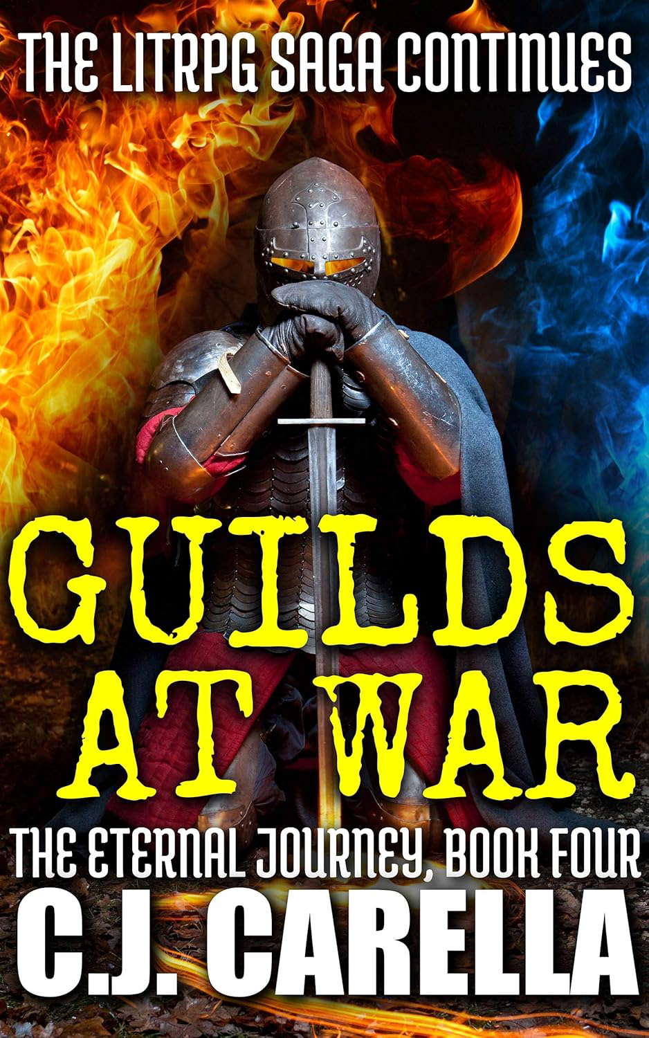 Guilds at War: The LitRPG Saga Continues (The Eternal Journey Book 4) poster