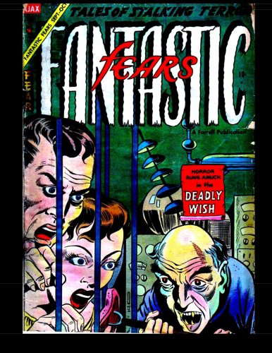 Fantastic Fears #9: Classic Comics from the 1950s poster