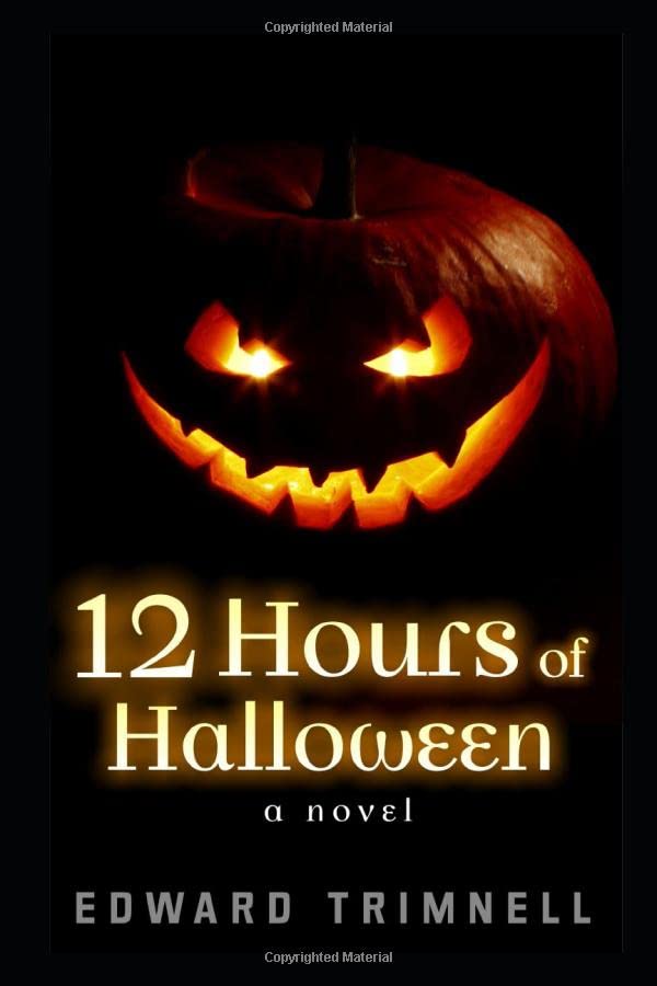 12 Hours of Halloween: a novel poster