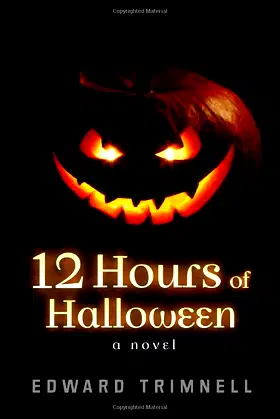 12 Hours of Halloween: a novel poster