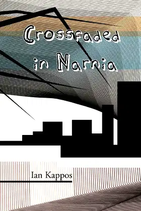 Crossfaded in Narnia poster
