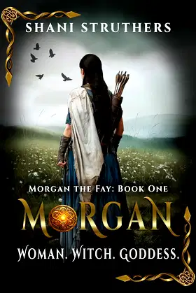 Morgan (Morgan the Fay Book 1) An Epic Arthurian Saga poster