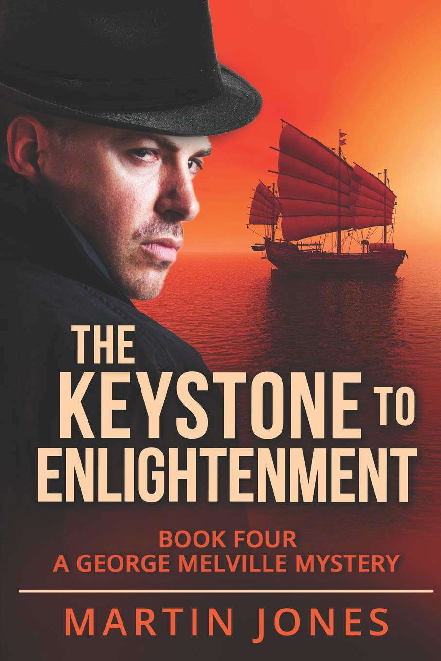 The Keystone to Enlightenment: Book Four - A George Melville Mystery poster