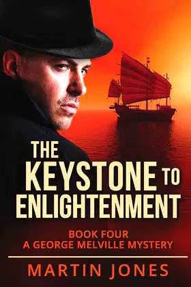 The Keystone to Enlightenment: Book Four - A George Melville Mystery poster