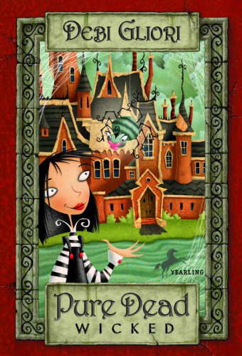 Pure Dead Wicked (Turtleback School & Library Binding Edition) poster