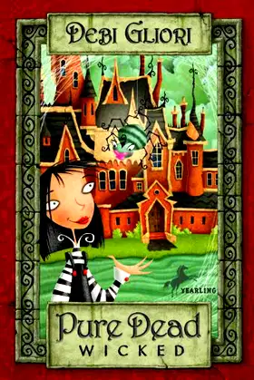 Pure Dead Wicked (Turtleback School & Library Binding Edition) poster