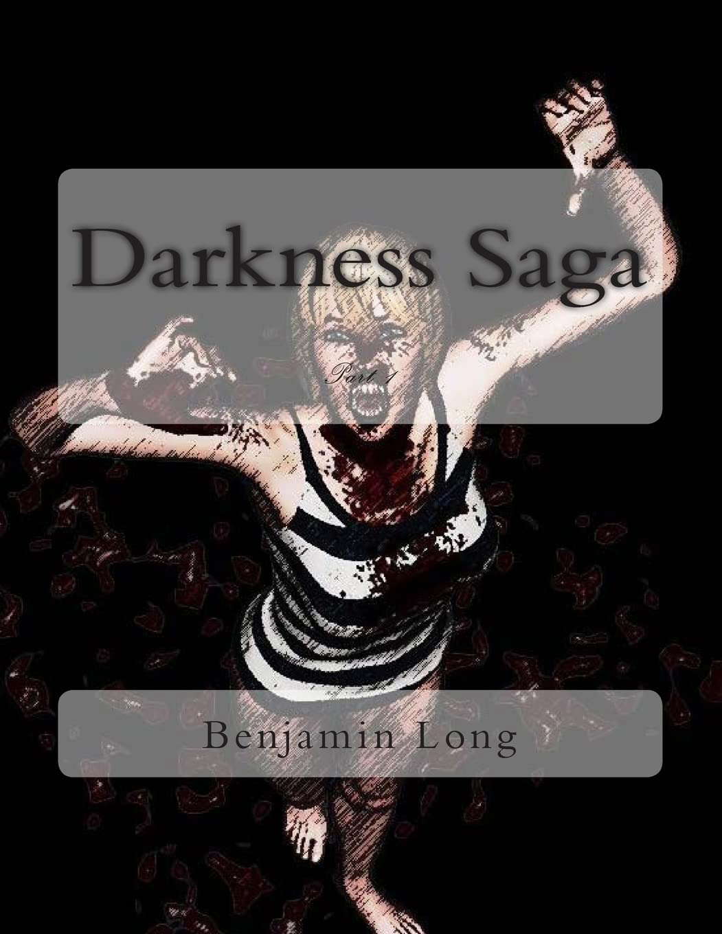 Darkness Saga: Part 1 (DS Comic Series) poster