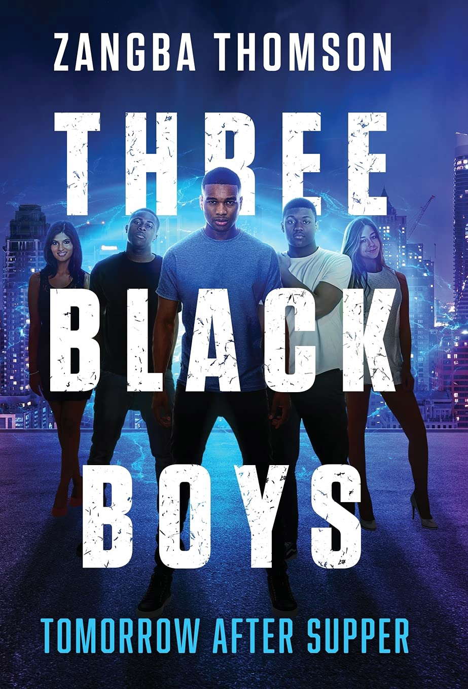 Three Black Boys: Tomorrow After Supper poster