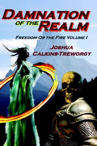 Damnation of the Realm: Freedom or the Fire Vol. 1: Tamalarian Tales poster