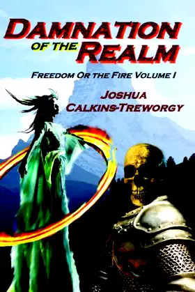 Damnation of the Realm: Freedom or the Fire Vol. 1: Tamalarian Tales poster