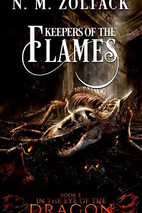 Keepers of the Flames (In the Eye of the Dragon Book 3) poster