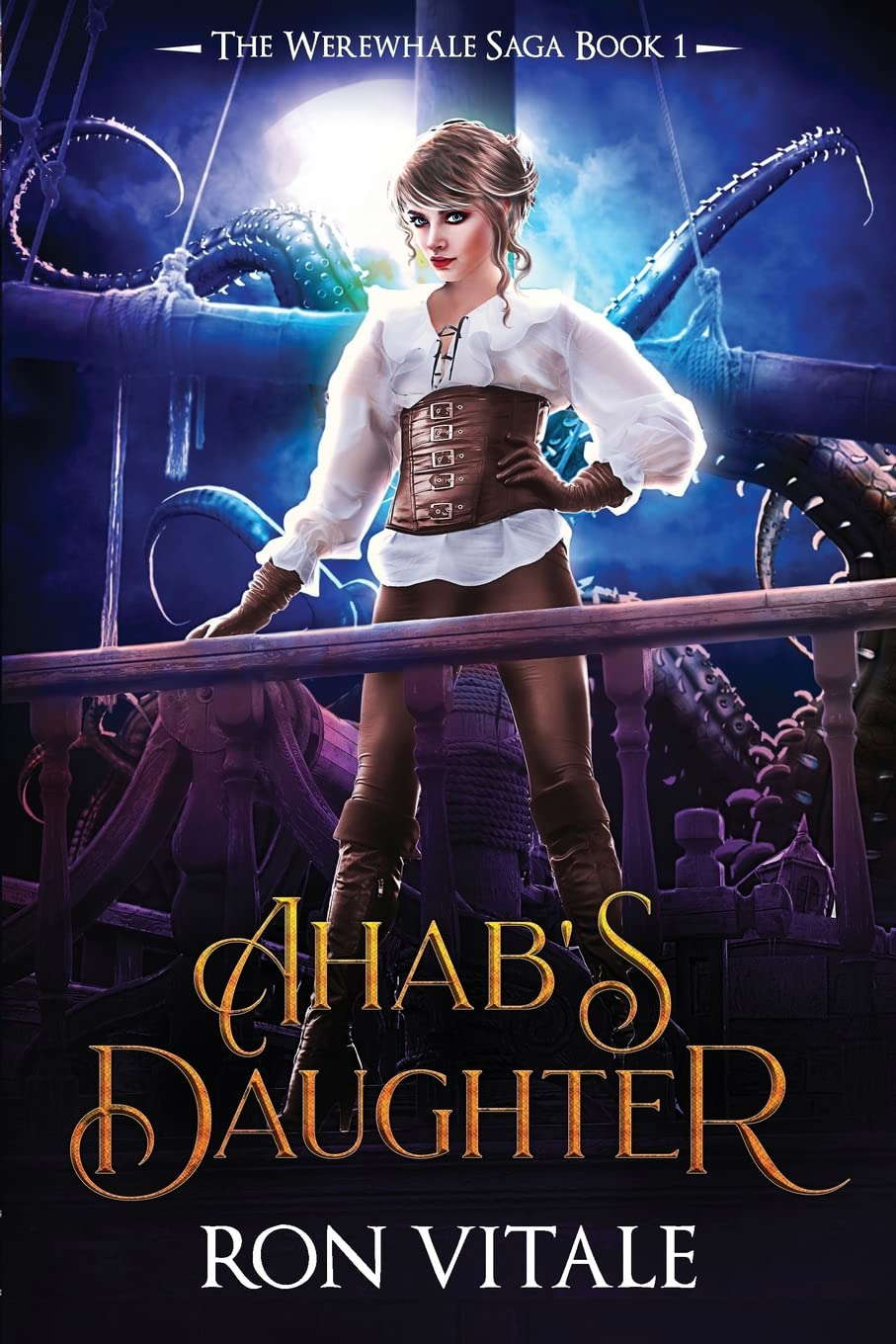 Ahab's Daughter (The Werewhale Saga) poster